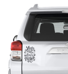 Love has 4 Paws Die Cut Vinyl Decal Window Sticker Dog Lover Laptop Wall Graphic