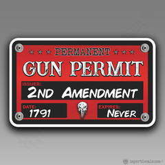 Permanent Gun Permit 2nd Amendment 1791 Riveted Car Vinyl Decal Sticker 209