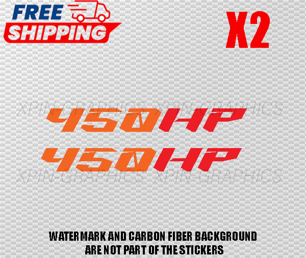 450 HP / HORSEPOWER VINYL DECAL STICKER 2 COLOR STICKERS ORANGE/RED