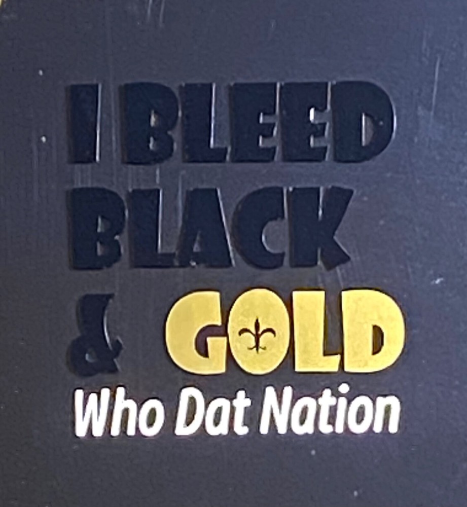 NFL NEW ORLEANS SAINTS “I Bleed” decal 5 inch x 4 1/2 inch die cut sticker