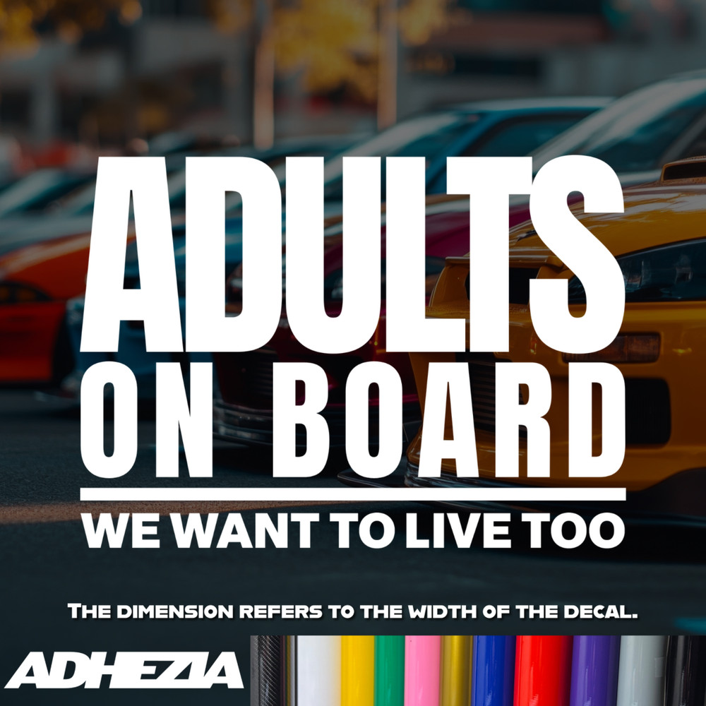 Adults On Board Vinyl Decal Sticker – Design for Cars, Bumpers, Windows, JDM