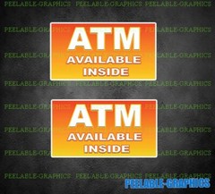 (2) ATM AVAILABLE INSIDE Decal Sticker Store Glass door window cash here #E