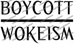 Wokeism,Boycott Wokeism,Woketards,Liberalism Is A Disease,Woke,Vinyl Decal