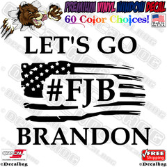 Lets Go Brandon #LGB #FJB Flag Car Truck Window Wall Gift Vinyl Decal Sticker.