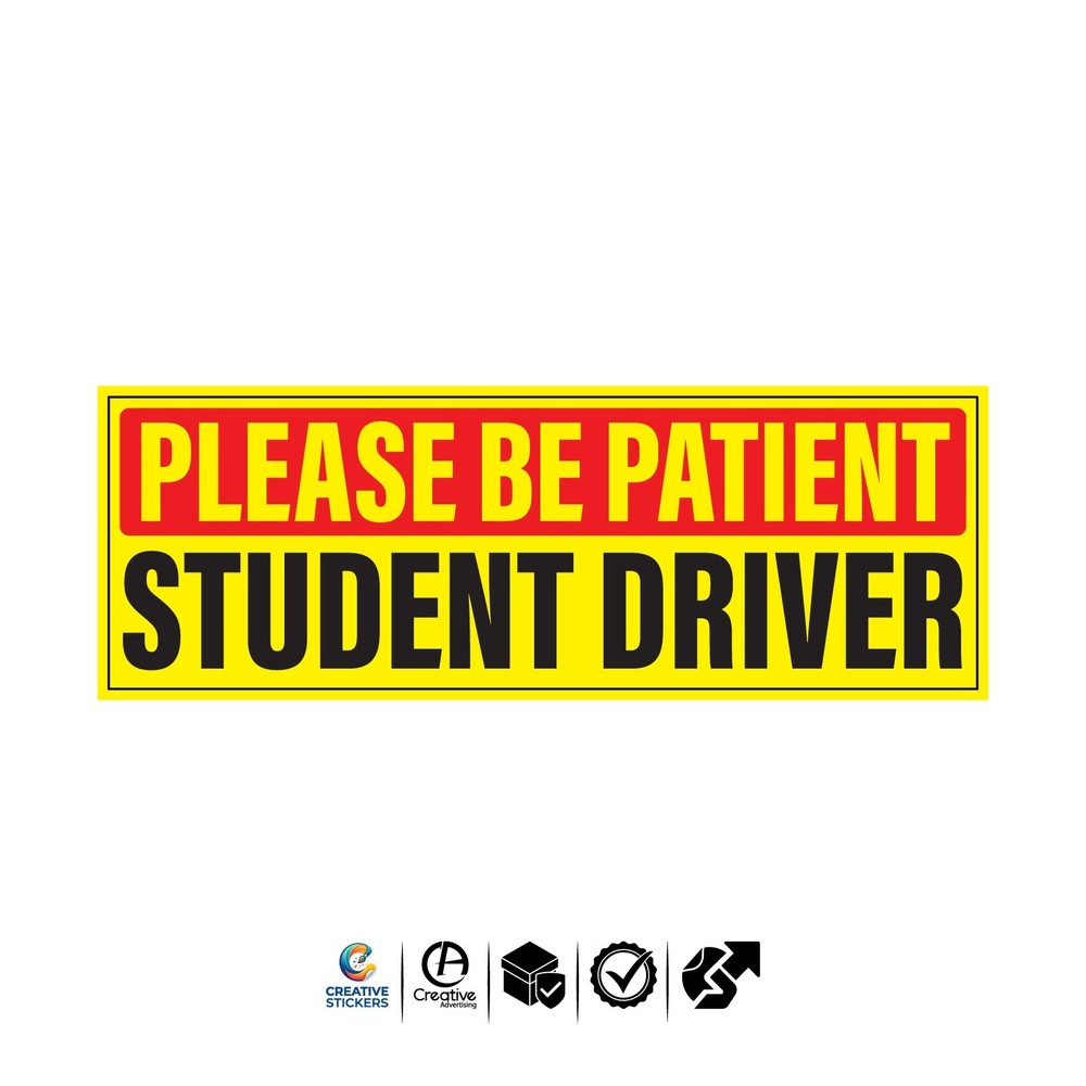 Please Be Patient Student Driver Free Shipping Sticker 9 Inch X 3.5 Inch Vinyl