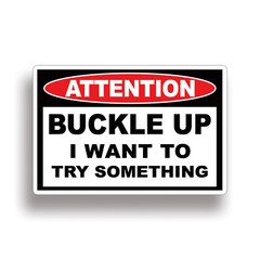 Buckle Up Warning Sticker Decal OEM JDM Visor Car Body Dash Panel Graphic Bumper