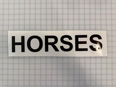 HORSES 3″x17″ REFLECTIVE Decal Arial Bold (10 Different Colors) Safety Sticker