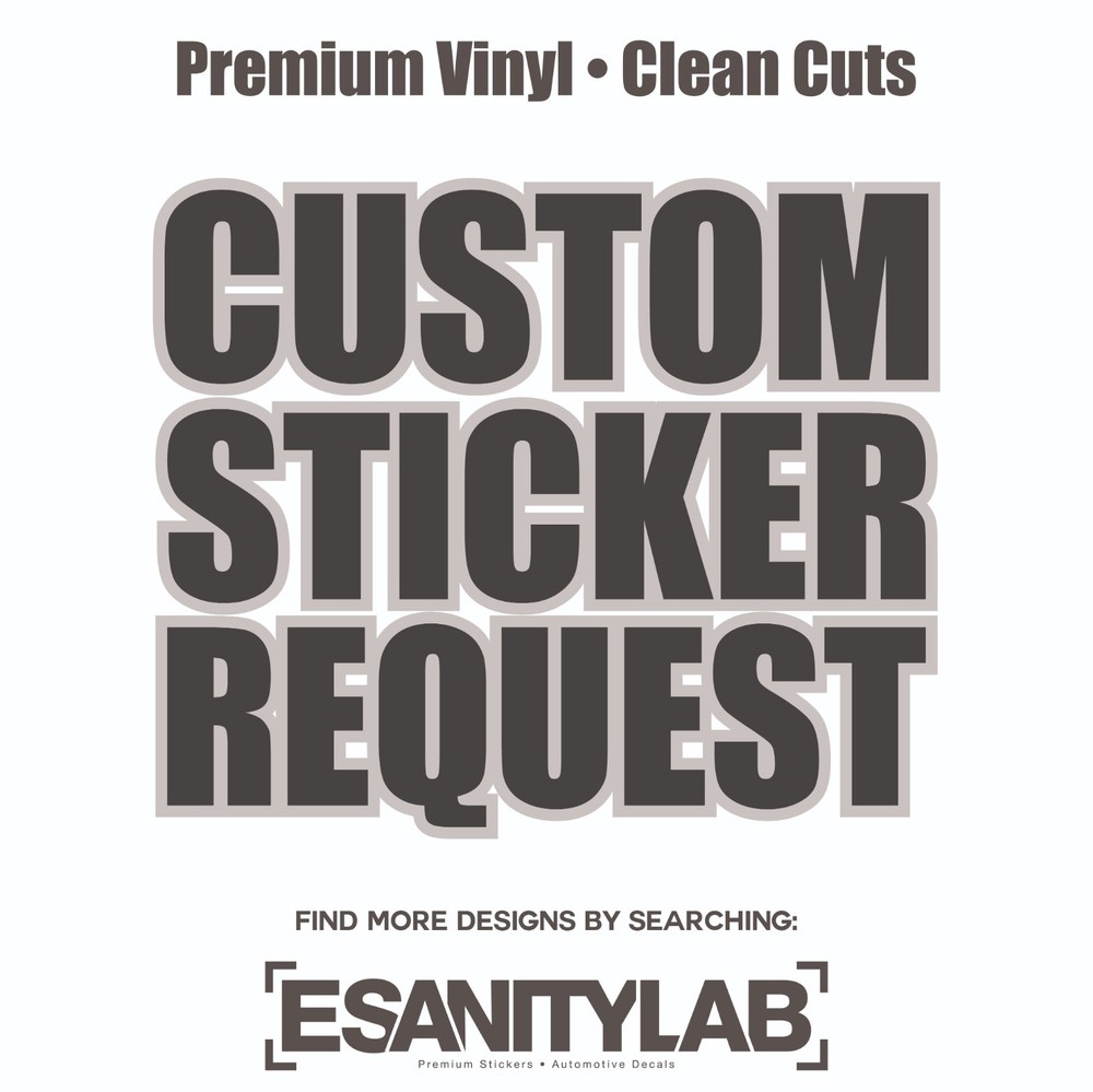 Custom Vinyl Sticker | Personalized Design | Custom Decals | Made to Order