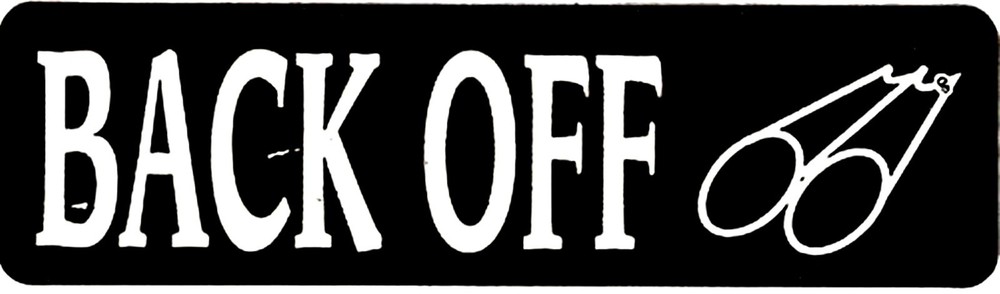 BACK OFF HELMET STICKER HARD HAT STICKER