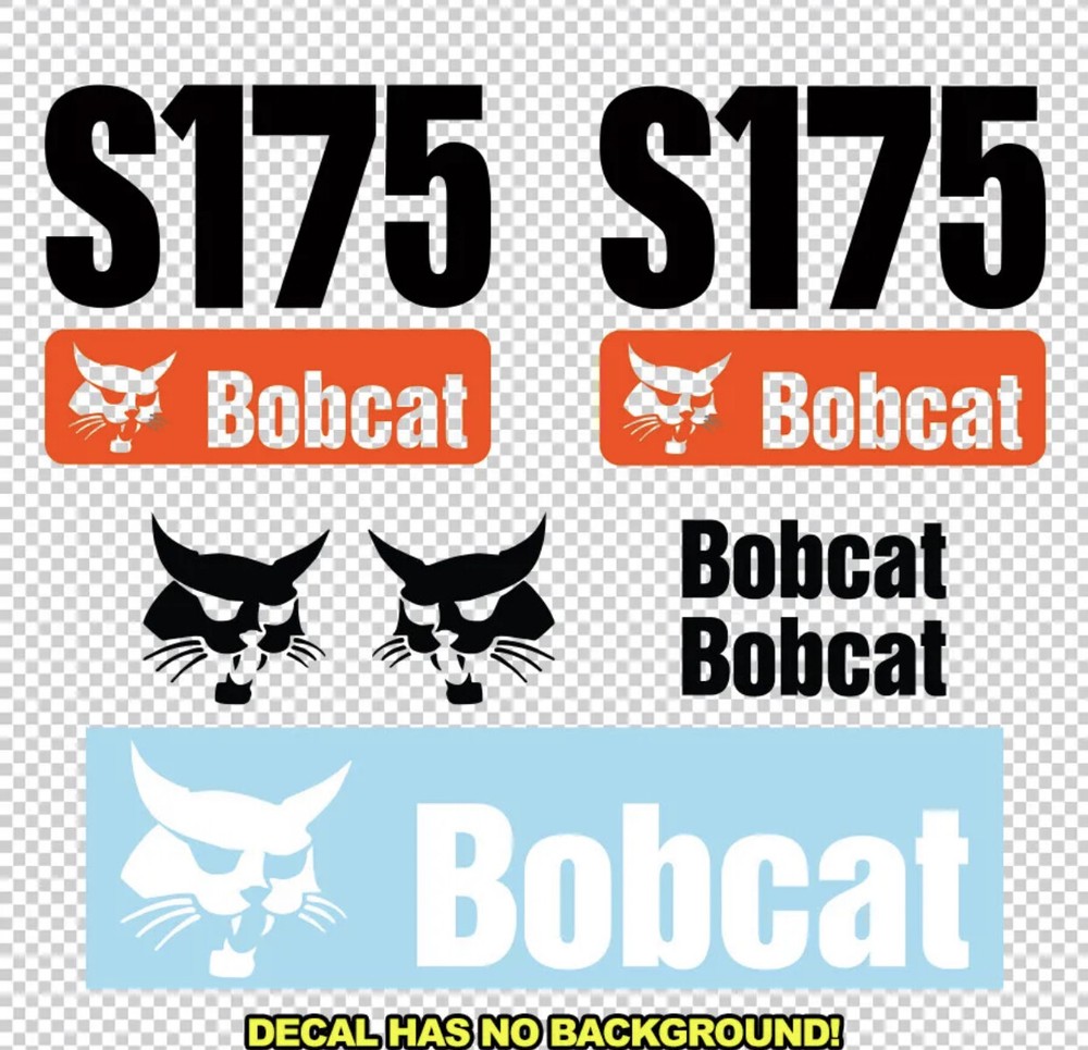 Bobcat S175 S 175 New Skid Steer Set Vinyl Decal Sticker – FREE SHIPPING
