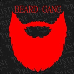Beard Gang Decal 6″ x 6.5″ Inch by Pristine Signs & Graphics,LLC MADE IN THE USA