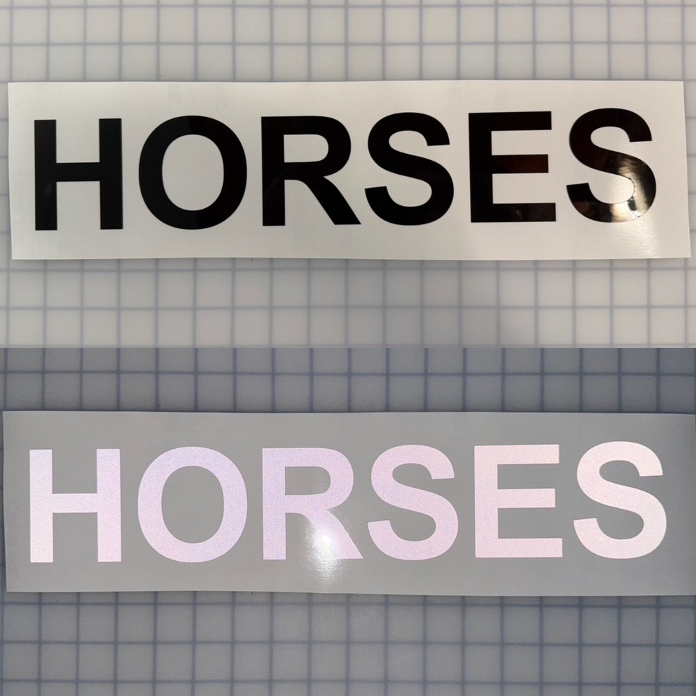 HORSES 3″x17″ REFLECTIVE Decal Arial Bold (10 Different Colors) Safety Sticker