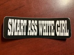 Motorcycle Sticker for Helmets or toolbox #2,501 Smart white girl