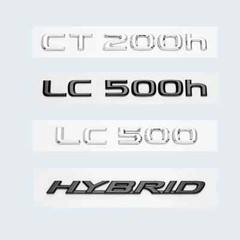 3D Chrome Glossy Black ABS Letters Number CT200h LC500 LC500h HYBRID Emblem