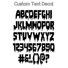 Dripping Melting Font Custom YOUR TEXT Vinyl Decal Sticker NAME Lettering