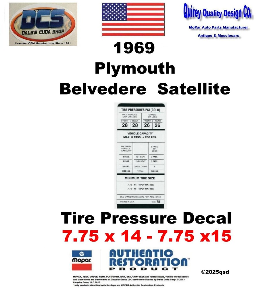 1969 Satellite w/Air Tire Pressure Decal 7.75 x 14 7.75 x 15 3400478 MoPar