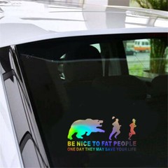 2x BE NICE TO FAT PEOPLE ONE DAY THEY MAY SAVE YOUR LIFE Sticker Car Vinyl Decal