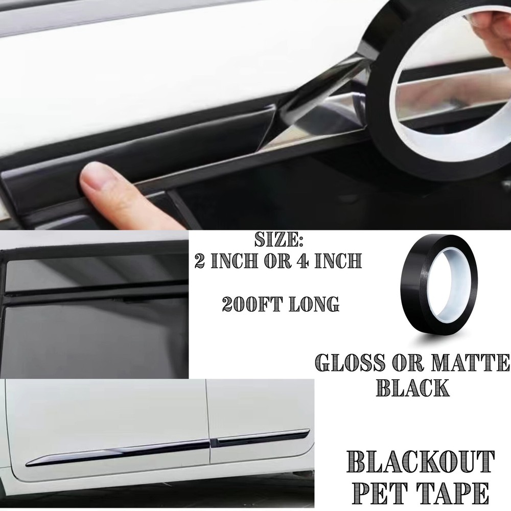Gloss Black Chrome Trim Car Molding Blackout Adhesive 2 inch 4in Tape 200FT Roll