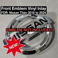Front Emblem Vinyl inlays FOR 2016-2024, Nissan Titan. Emblem NOT included.